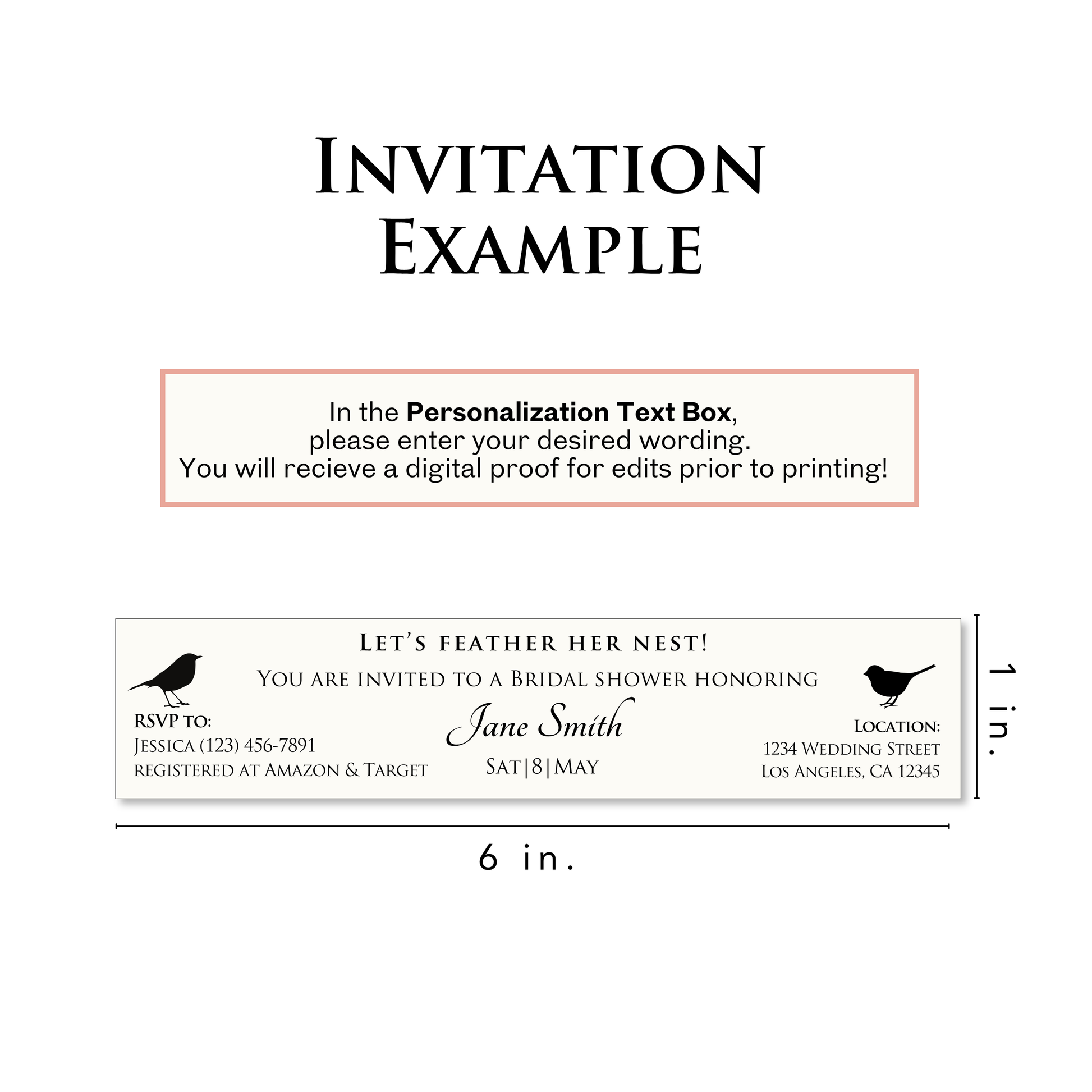 A bridal shower invitation example layout on a white background, with text explaining personalization text box and dimensions showing the card as 6 inches wide by 1 inch tall.