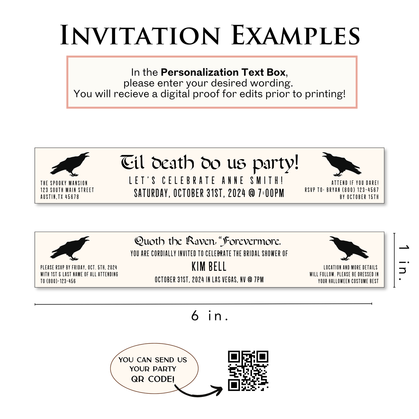 An invitation design example sheet showing two horizontal invitation cards with black crows and sample event text on a white background, plus explanatory text about personalization text box, a 1 in height and 6 in width measurement, and a QR code/contact info section.